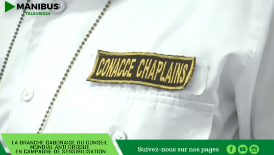 CANACCE CHAPLAINS the gabonese branch of the world anti drug council in campaign de sensibilisation